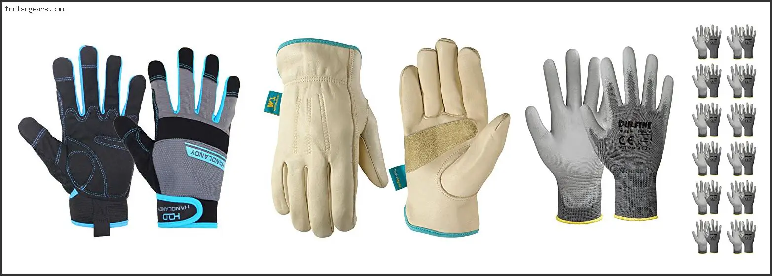 Best Work Gloves For Women