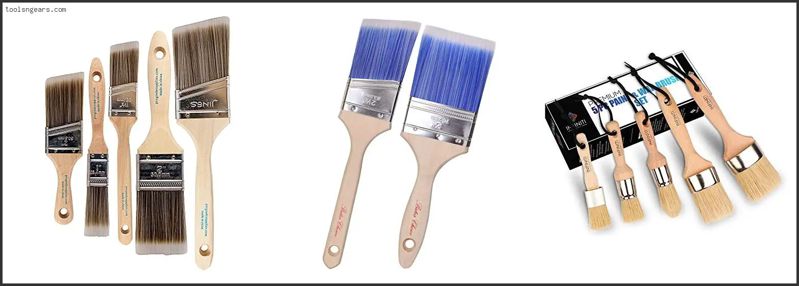 7 Best Paint Brush For Wood Furniture [2022]