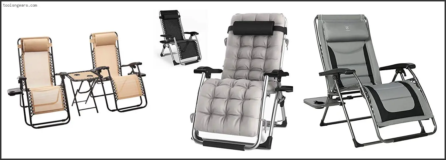 Best Zero Gravity Lounge Chair