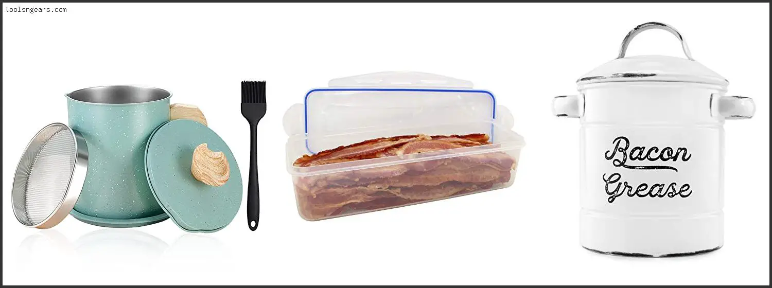 Best Bacon Container