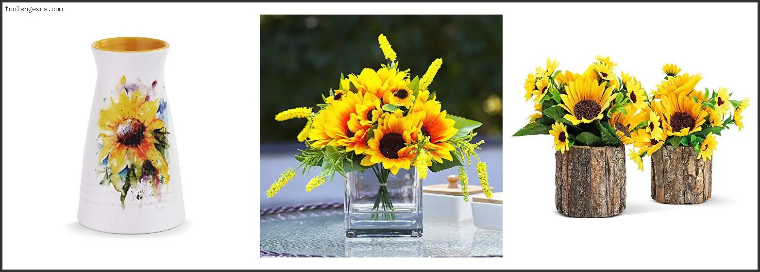 Best Vase For Sunflowers