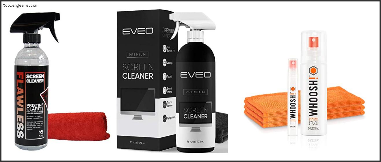 Best Cleaners For Tv Screens