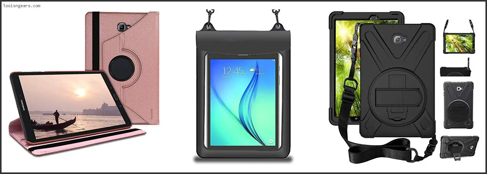 7 Best Case For Samsung Tab A 10.1 With S Pen [2022]