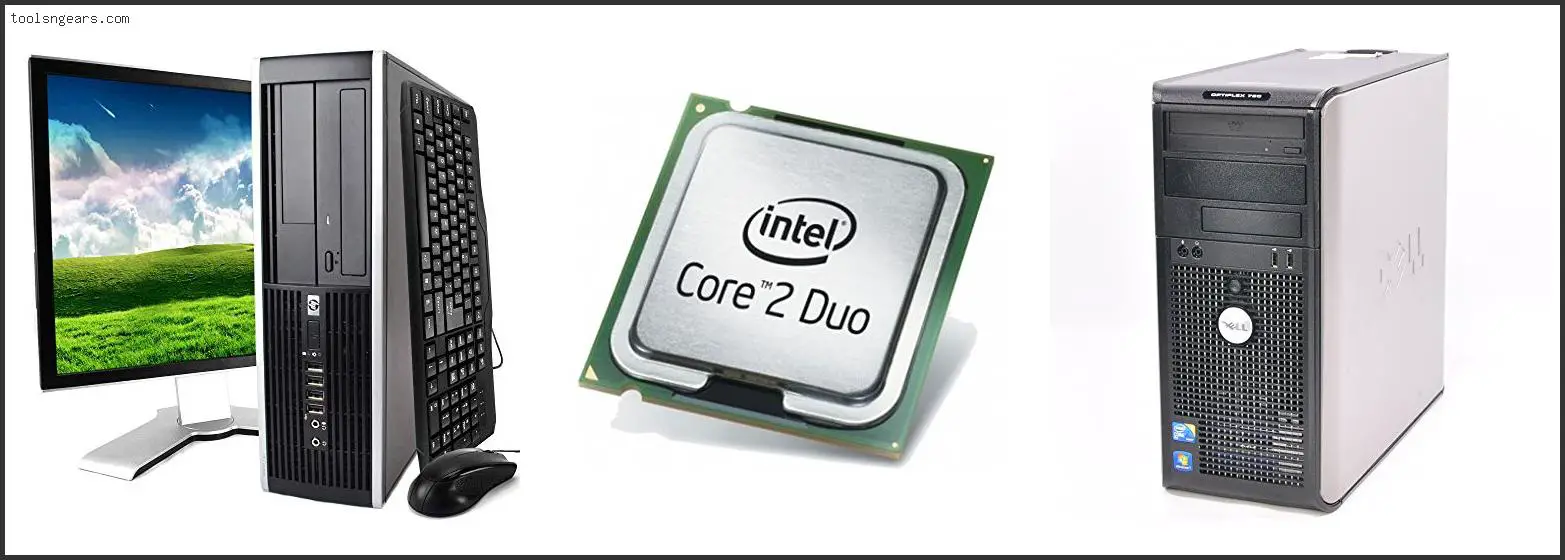 Best Intel Core 2 Duo Processor For Gaming